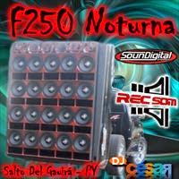 f250 noturna